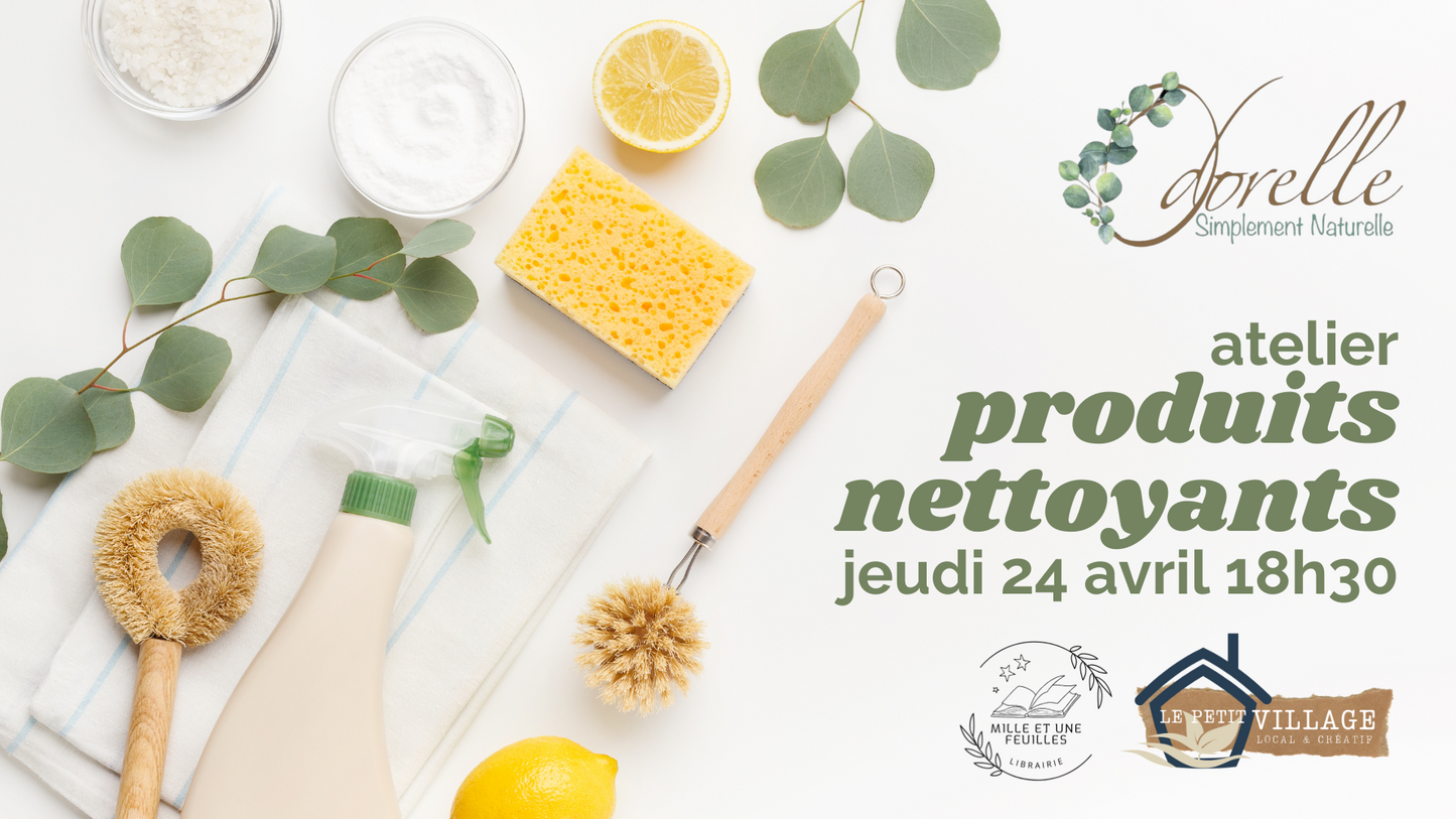 Atelier produits nettoyants - jeudi 24 avril 18h30