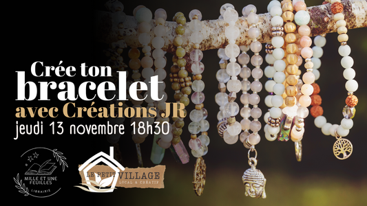 Crée ton bracelet - Jeudi 13 novembre 18h30