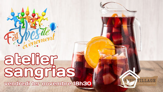 Atelier sangrias & punchs - Vendredi 1er novembre 18h30