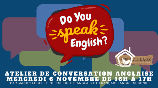 Atelier de conversation anglaise - mercredi 6 novembre 16h