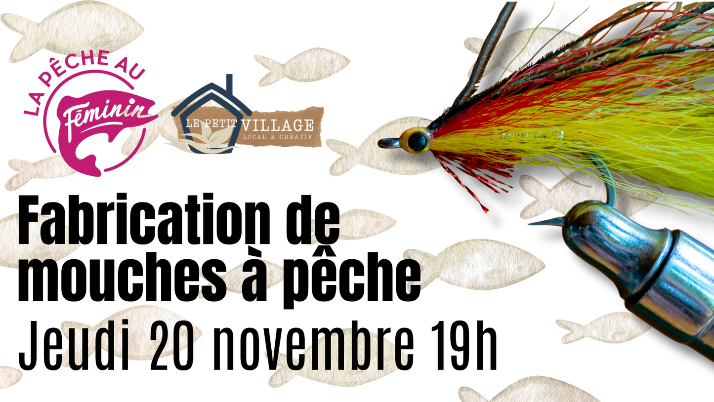 Fabrication de mouches à pêche