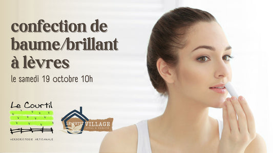 Confection de baume/brillant à lèvres - Samedi 19 octobre 10h